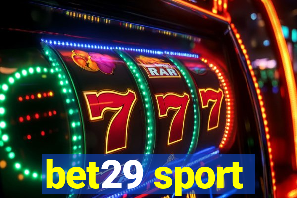 bet29 sport